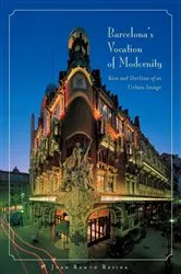 Book cover of Barcelona's Vocation of Modernity by Joan Ramon Resina