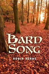 Book cover of Bard Song by Robin Herne