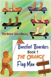 Book cover of Barefoot Boarders - Book 1 by Barbara Woodbury