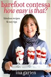 Book cover of Barefoot Contessa How Easy Is That? by Ina Garten