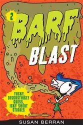 Book cover of Barf Blast by Susan Berran