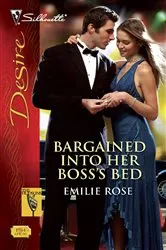 Book cover of Bargained Into Her Boss's Bed by Unknown