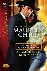 Book cover of Bargaining for King's Baby by Maureen Child