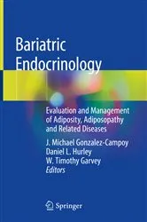 Book cover of Bariatric Endocrinology by J. Michael Gonzalez-Campoy