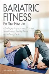 Book cover of Bariatric Fitness for Your New Life by Unknown
