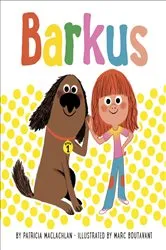 Book cover of Barkus by Patricia MacLachlan