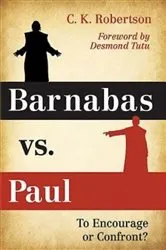 Book cover of Barnabas vs. Paul by C. K. Robertson