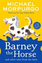 Book cover of Barney the Horse and Other Tales from the Farm by Michael Morpurgo