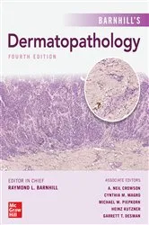 Book cover of Barnhill's Dermatopathology, Fourth Edition (4th ed.) by Raymond L. Barnhill