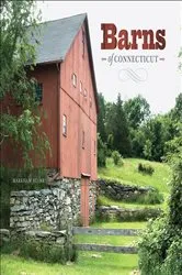 Book cover of Barns of Connecticut by Markham Starr