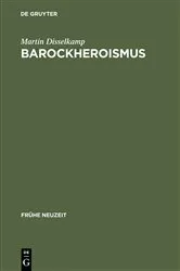 Book cover of Barockheroismus by Martin Disselkamp