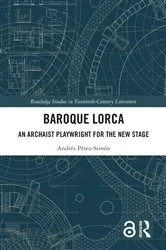 Book cover of Baroque Lorca by Andrés Pérez-Simón