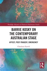 Book cover of Barrie Kosky on the Contemporary Australian Stage by Charlotte Farrell