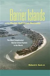 Book cover of Barrier Islands of the Florida Gulf Coast Peninsula by Richard A Davis