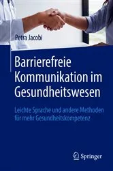 Book cover of Barrierefreie Kommunikation im Gesundheitswesen by Petra Jacobi