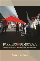 Book cover of Barriers to Democracy by Amaney A. Jamal