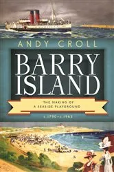 Book cover of Barry Island by Andy Croll