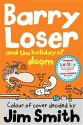 Book cover of Barry Loser and the Holiday of Doom by Jim Smith