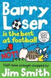 Book cover of Barry Loser is the best at football NOT! by Jim Smith