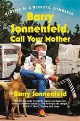 Book cover of Barry Sonnenfeld, Call Your Mother by Unknown