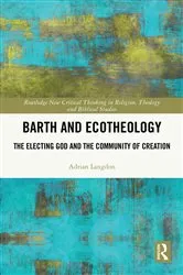 Book cover of Barth and Ecotheology by Adrian Langdon