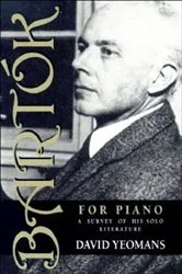 Book cover of Bartók for Piano by David Yeomans