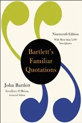Book cover of Bartlett's Familiar Quotations (19th ed.) by Unknown