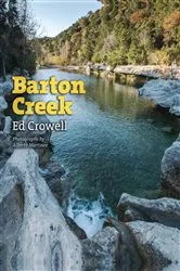 Book cover of Barton Creek by Ed Crowell