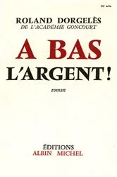 Book cover of À bas l'argent by Unknown