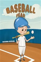 Book cover of Baseball Fear by Rhonda Sickles