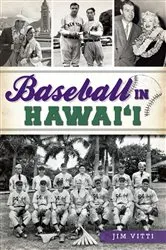 Book cover of Baseball in Hawai'i by Jim Vitti