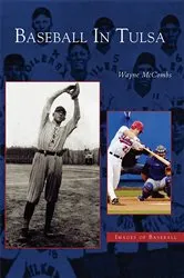 Book cover of Baseball in Tulsa by Wayne McCombs