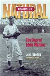 Book cover of Baseball's Natural by John Theodore
