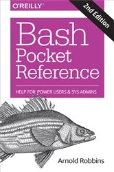 Book cover of Bash Pocket Reference (2nd ed.) by Arnold Robbins