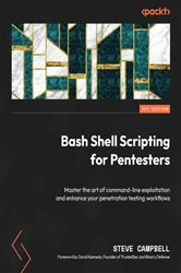 Book cover of Bash Shell Scripting for Pentesters by Steve Campbell