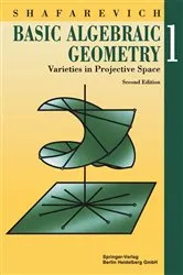 Book cover of Basic Algebraic Geometry 1 (2nd ed.) by Igor R. Shafarevich