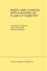 Book cover of Basic and Clinical Applications of Flow Cytometry by Unknown