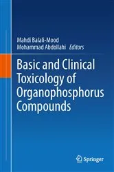 Book cover of Basic and Clinical Toxicology of Organophosphorus Compounds by Mahdi Balali-Mood