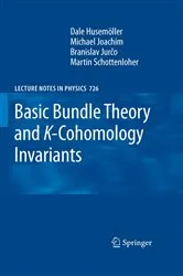 Book cover of Basic Bundle Theory and K-Cohomology Invariants by Dale Husemöller