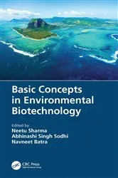 Book cover of Basic Concepts in Environmental Biotechnology by Neetu Sharma
