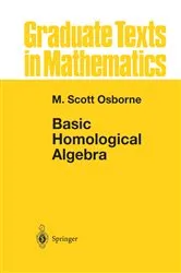 Book cover of Basic Homological Algebra by M. Scott Osborne
