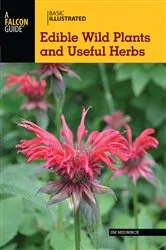 Book cover of Basic Illustrated Edible Wild Plants and Useful Herbs by Jim Meuninck