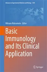 Book cover of Basic Immunology and Its Clinical Application by Mitsuru Matsumoto