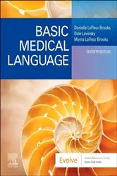 Book cover of Basic Medical Language with Flash Cards E-Book (7th ed.) by LaFleur Brooks MEd, MA, Danielle