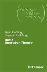 Book cover of Basic Operator Theory by Israel Gohberg