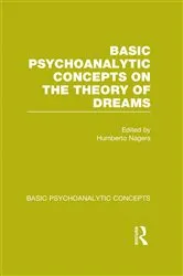 Book cover of Basic Psychoanalytic Concepts on the Theory of Dreams by Humberto Nagera