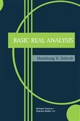 Book cover of Basic Real Analysis by Houshang H. Sohrab