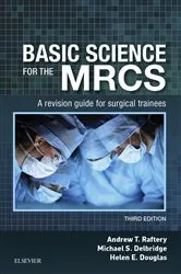 Book cover of Basic Science for the MRCS E-Book (3rd ed.) by Michael S. Delbridge MB ChB(Hons) MD FRCS (Vascular)