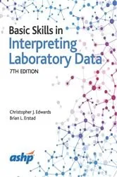 Book cover of Basic Skills in Interpreting Laboratory Data by Christopher Edwards