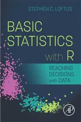 Book cover of Basic Statistics with R by Unknown